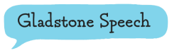 Gladstone Speech